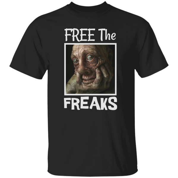 Free The Freaks Dark Colored 100% Cotton T-Shirt