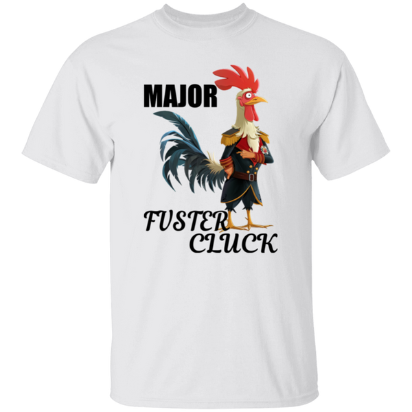 'Major Fuster Cluck' Design - Heavyweight 100% USA Cotton T-Shirt