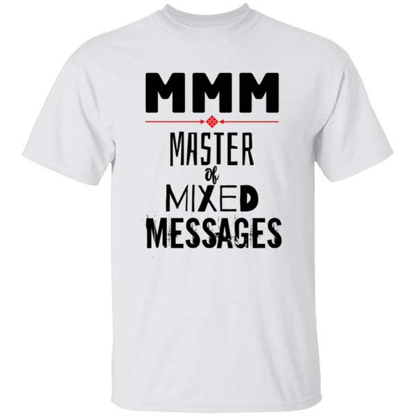 'MMM - Master of Mixed Messages' Design - Heavyweight 100% USA Cotton T-Shirt