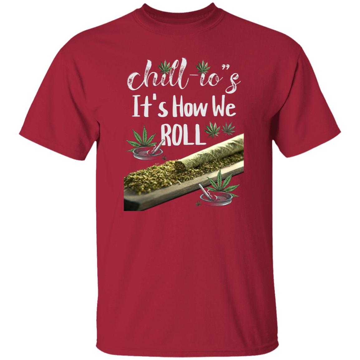 Chill-iosDark Chill-io's It's How We ROLL Unisex Ultra 100% Cotton Tee in Dark Colors