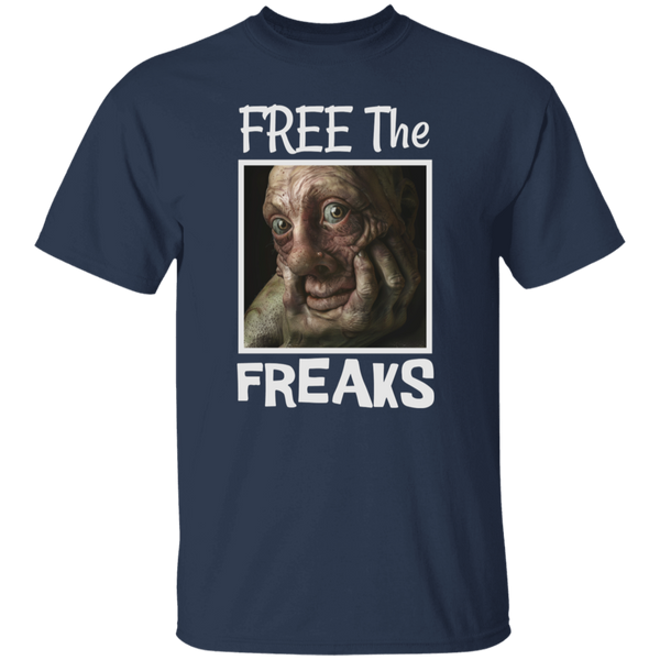 Free The Freaks Dark Colored 100% Cotton T-Shirt