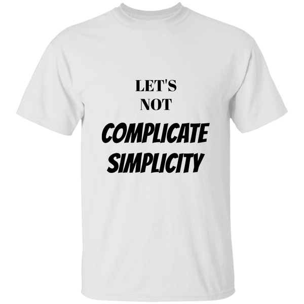 Complicate Simplicity Cotton T-Shirt